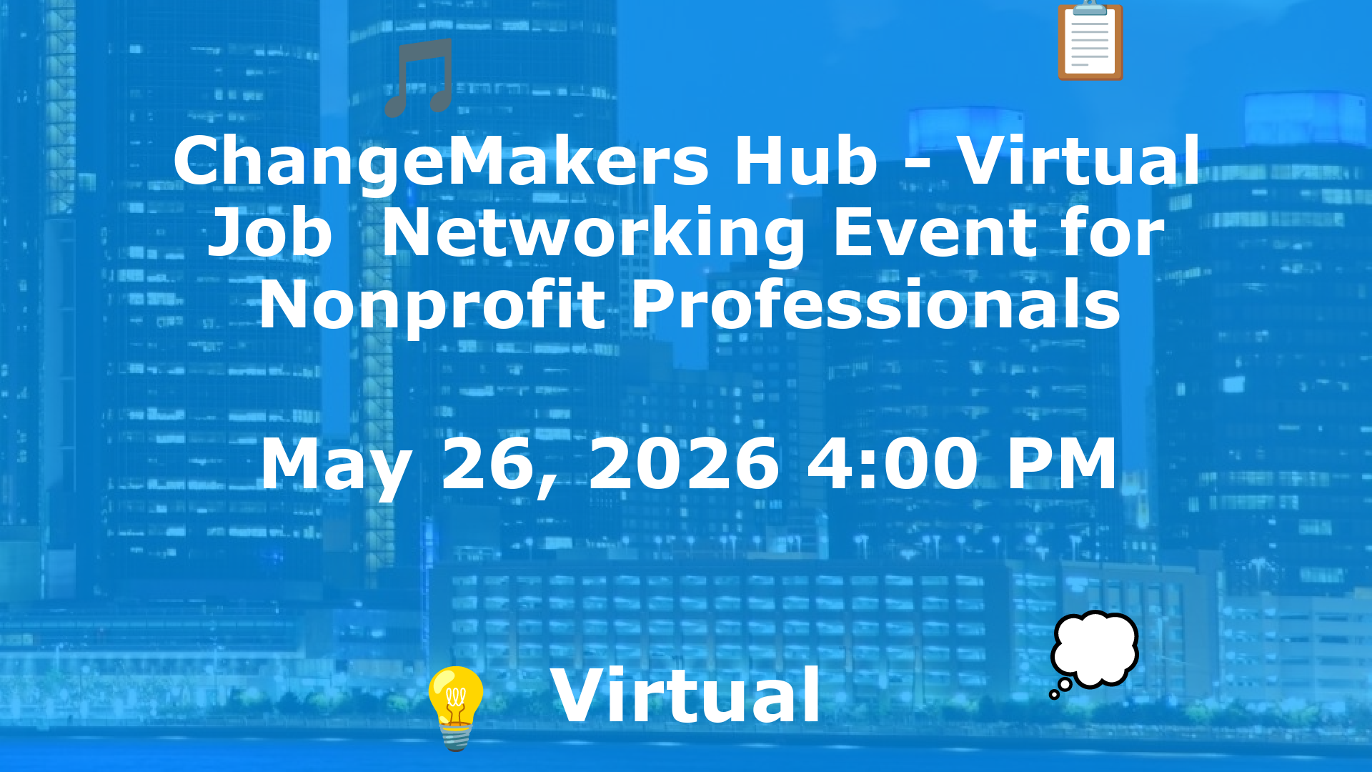 ChangeMakers Hub - Virtual Job  Networking Event for Nonprofit Professionals event image